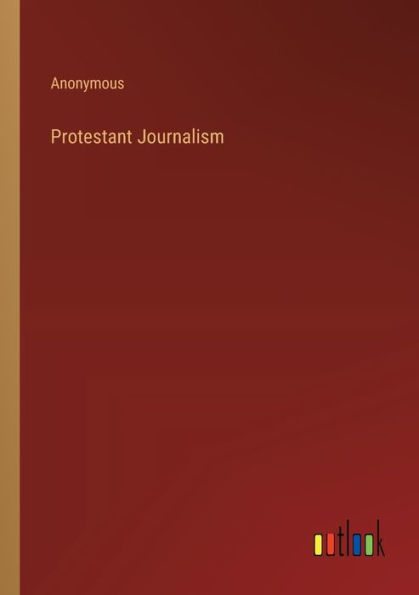 Protestant Journalism