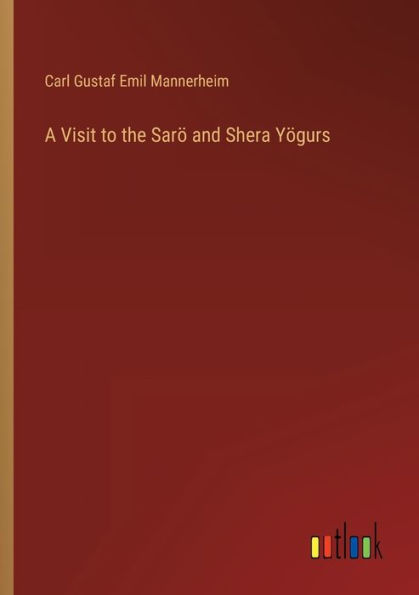 A Visit to the Sarö and Shera Yögurs