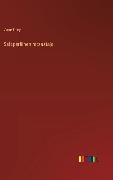 Salaperäinen ratsastaja