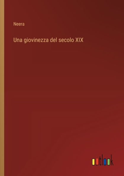 Una giovinezza del secolo XIX