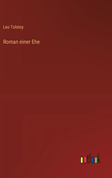 Roman einer Ehe