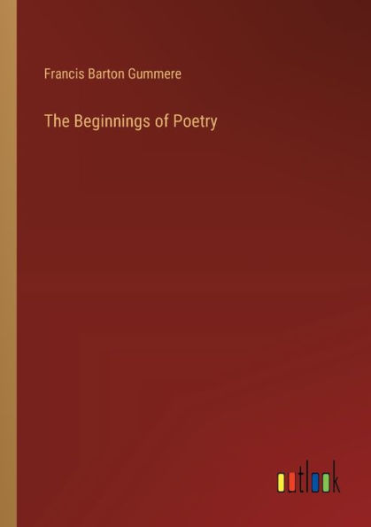 The Beginnings of Poetry