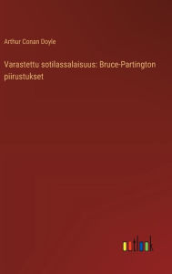 Varastettu sotilassalaisuus: Bruce-Partington piirustukset