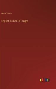 English as She is Taught