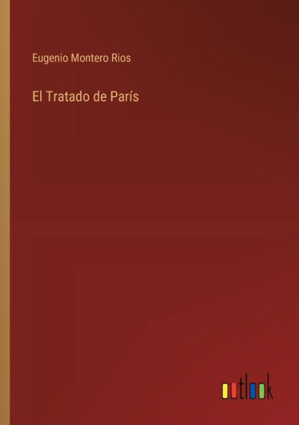 El Tratado de Parï¿½s