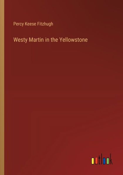 Westy Martin the Yellowstone