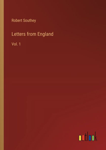 Letters from England: Vol. 1