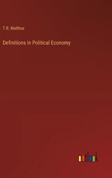 Definitions in Political Economy