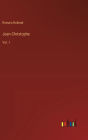 Jean-Christophe: Vol. 1