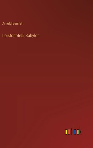 Loistohotelli Babylon