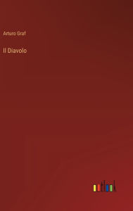 Title: Il Diavolo, Author: Arturo Graf