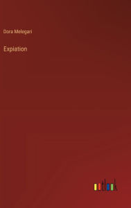 Title: Expiation, Author: Dora Melegari