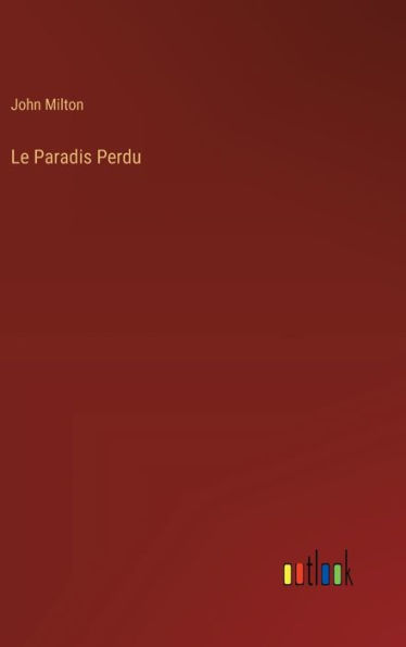 Le Paradis Perdu