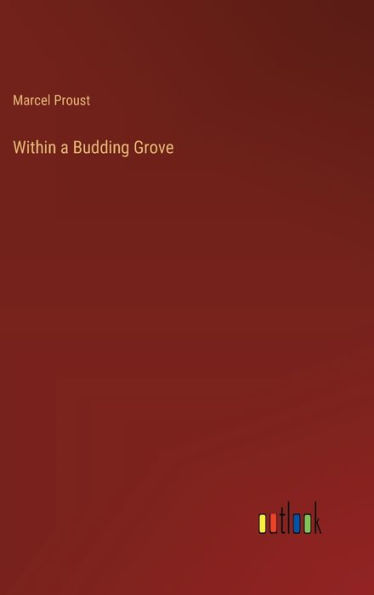 Within a Budding Grove