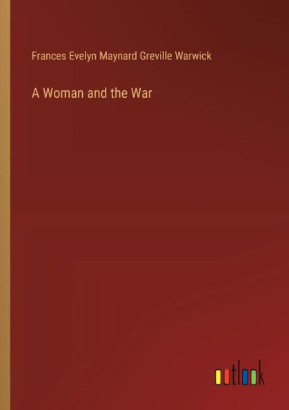 A Woman and the War