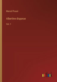 Title: Albertine disparue: Vol. 1, Author: Marcel Proust