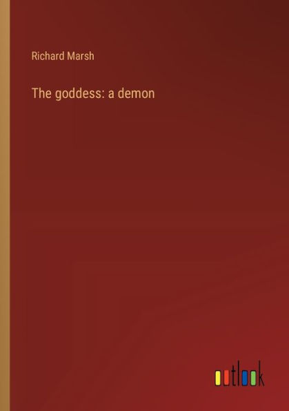 The goddess: a demon