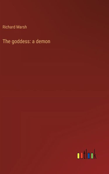 The goddess: a demon