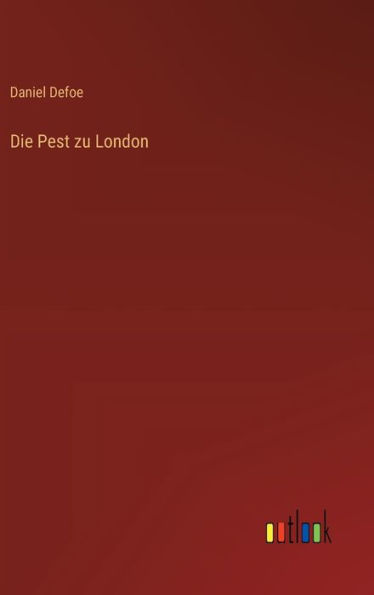 Die Pest zu London