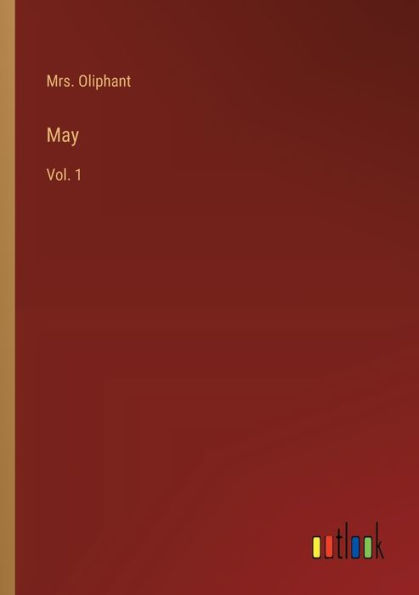 May: Vol. 1