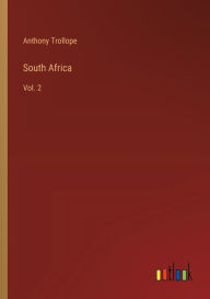 Title: South Africa: Vol. 2, Author: Anthony Trollope