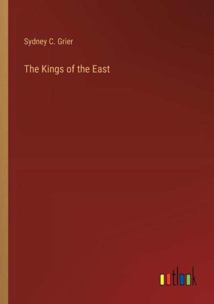 the Kings of East