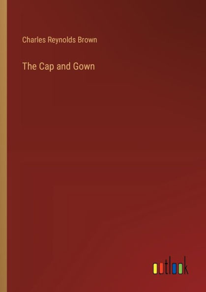 The Cap and Gown