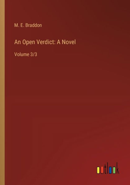 An Open Verdict: A Novel:Volume 3/3