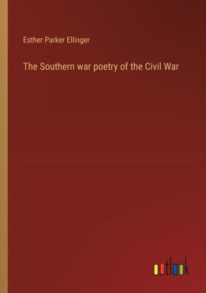 the Southern War poetry of Civil