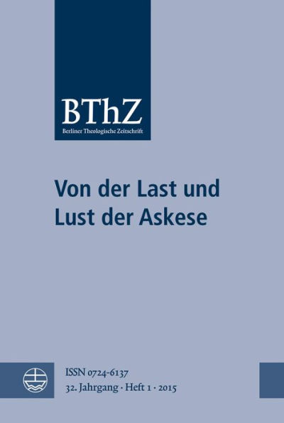 Von der Last und Lust der Askese