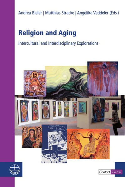 Religion and Aging: Intercultural and Interdisciplinary Explorations