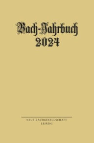 Title: Bach-Jahrbuch 2024, Author: Peter Wollny