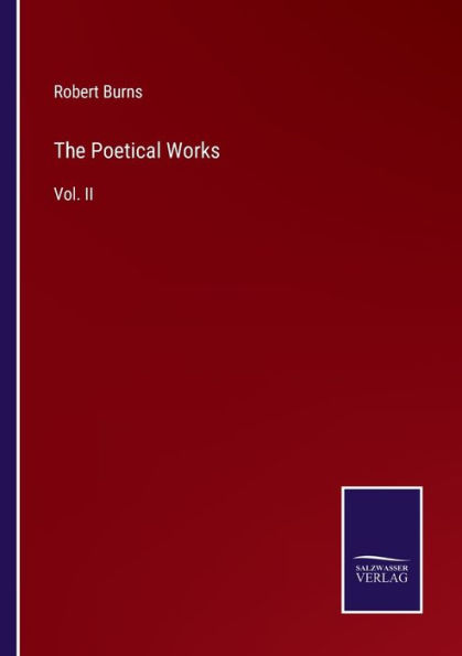 The Poetical Works: Vol. II