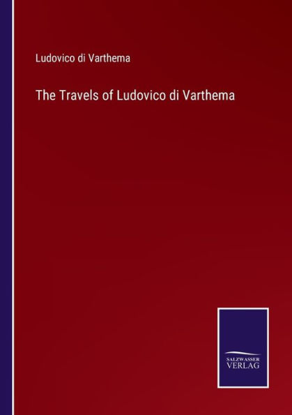 The Travels of Ludovico di Varthema