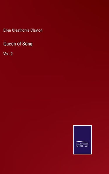 Queen of Song: Vol. 2