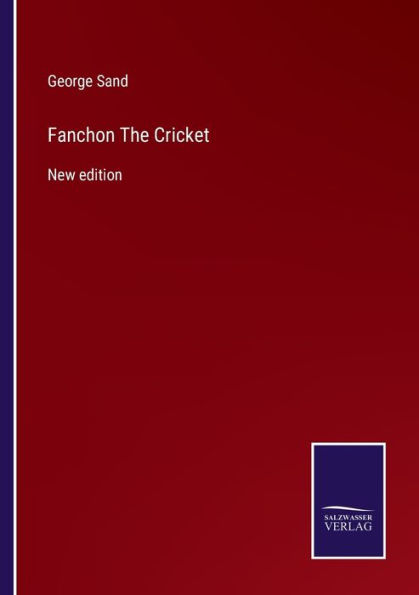 Fanchon The Cricket: New edition