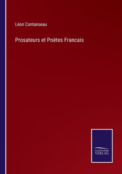 Prosateurs et Poètes Francais