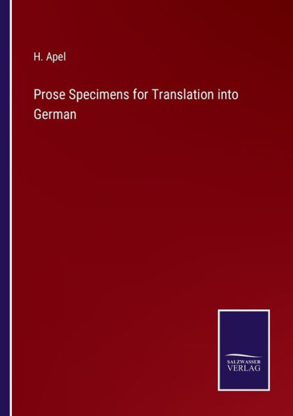 Prose Specimens for Translation into German