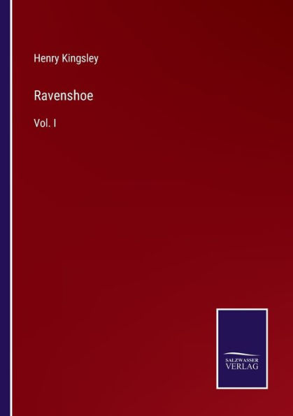 Ravenshoe: Vol. I