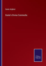 Title: Dante's Divina Commedia, Author: Dante Alighieri