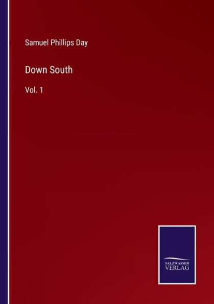 Down South: Vol. 1