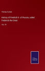 History of Friedrich II. of Prussia, called Frederick the Great: Vol. VII