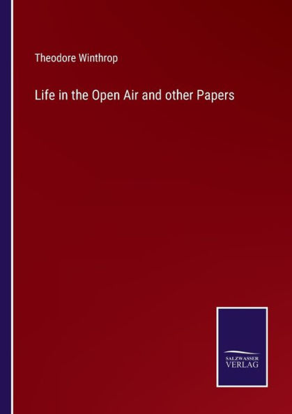 Life the Open Air and other Papers