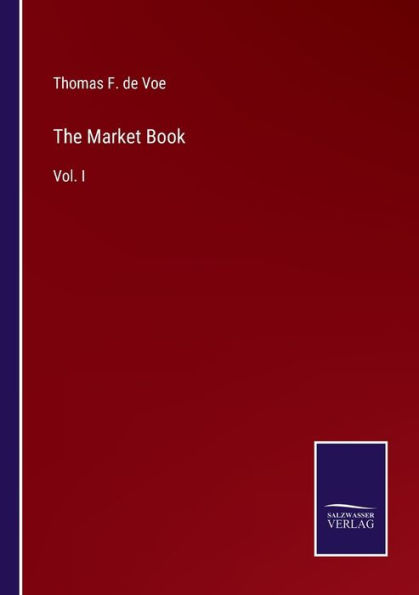 The Market Book: Vol. I