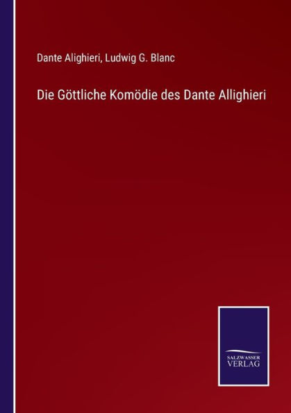 Die Göttliche Komödie des Dante Allighieri