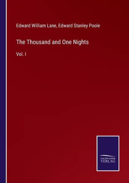 The Thousand and One Nights: Vol. I