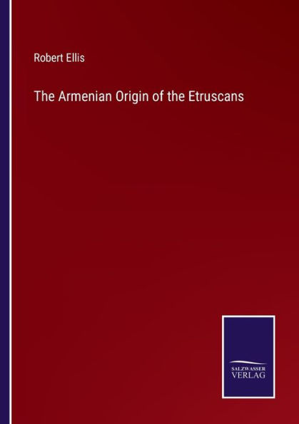 the Armenian Origin of Etruscans