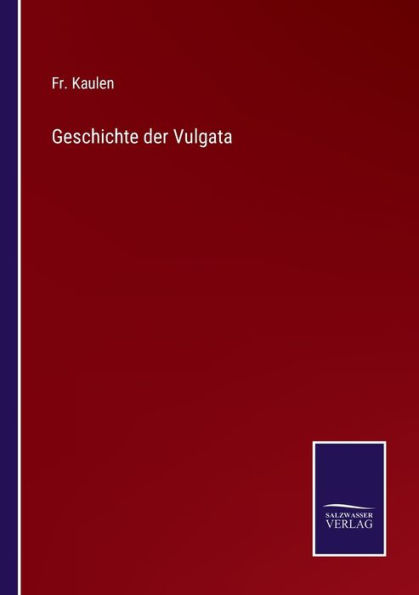 Geschichte der Vulgata