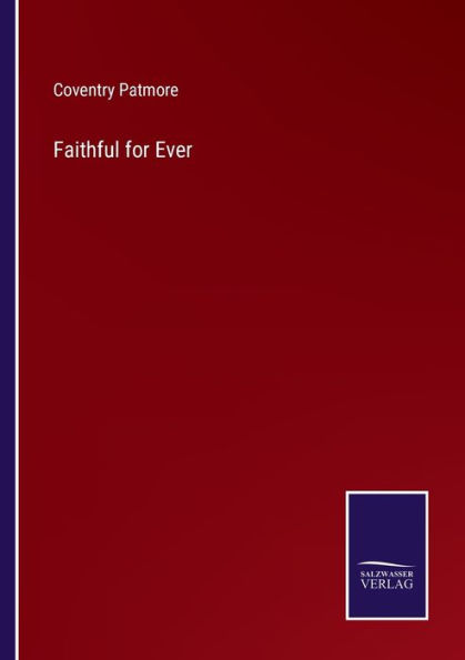 Faithful for Ever