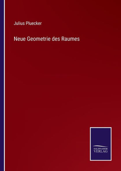 Neue Geometrie des Raumes